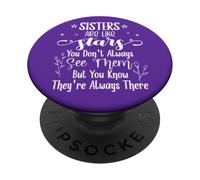 Sisters Are Like Stars You Don't Always See Them Best Sister PopSockets PopGrip Adesivo