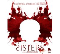 Sisters (Blu-ray) Alistair Abell Ashtyn McGuire Chloë Sevigny Colin Chapin
