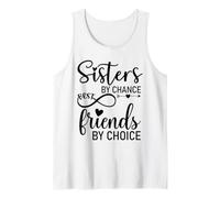 Sisters By Chance Friends Choice Big Sister Best Friend Sis Canotta