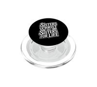 Sisters In Christ Are Sisters For Life PopSockets PopGrip per MagSafe