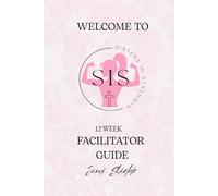 Sisters in Strength: 12 Week Facilitator Guide