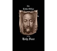 Sisters Of Divine Compassion Little Office of the Holy Face (Tascabile)