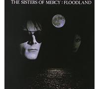 Sisters Of Mercy - Floodland by Sisters Of Mercy (1991-01-04)