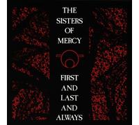 Sisters of Mercy,the - First and Last and Always