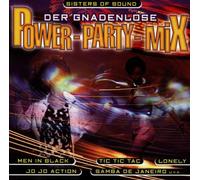 Sisters of Sound - Der Gnadenlose Power-Party-Mix