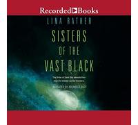 Sisters of the Vast Black: 1