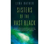 Sisters of the Vast Black