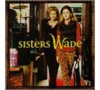Sisters Wade