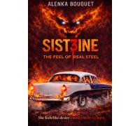 Sistine 3: The Feel of Real Steel