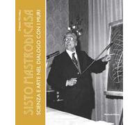 Sisto Mastrodicasa. Scienza e arte nel dialogo con i muri