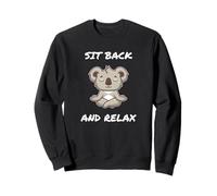 Sit Back And Relax Koala Carino Meditazione Meditare Felpa