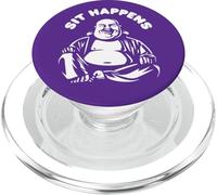 Sit Happens | Buddha sorridente Monaco Buddismo Citazione divertente PopSockets PopGrip per MagSafe