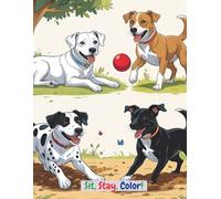 Sit, Stay, Color!: An Adult Coloring Book