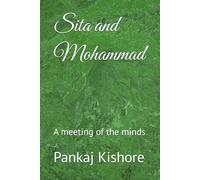 Sita and Mohammad: A meeting of the minds