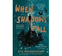 Sita Brahmachari When Shadows Fall (Tascabile)