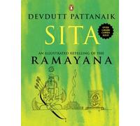 Sita: una rivisitazione illustrata del Ramayana - NUOVO Devdutt Pattana 2013