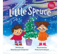 Sital Gorasia Chapman Little Spruce (Tascabile)