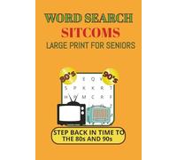 Sitcoms Word Search Puzzle of the 80s and 90s: Word Searches with Easy to Read Print about Sitcoms, Nostalgia, screen-free fun for all ages and More | ... Gifts for Vacations, Holidays and Relaxation