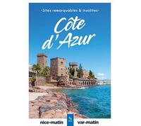 Sites remarquables et insolites de Côte d'Azur