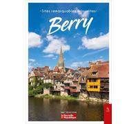 Sites remarquables et insolites du Berry