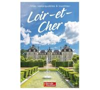 Sites remarquables et insolites du Loir-et-Cher