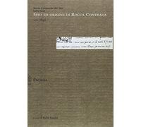 Sito ed origine di Rocca Contrada. Storie e cronache del '600. Lelio Tasti, anno 1636