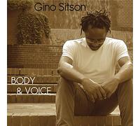 SITSON, GINO - BODY & VOICE