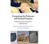 Sitta von Reden Comparing the Ptolemaic and Seleucid Empires (Copertina rigida)