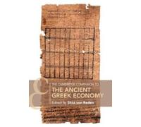 Sitta von Reden The Cambridge Companion to the Ancient Greek Economy (Tascabile)