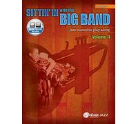 Sittin' in With the Big Band: Trumpet: Jazz Ensemble Play-Along