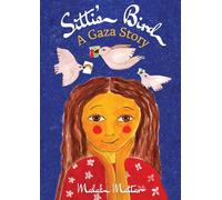 Sitti's Bird: A Gaza Story