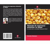 Situação da segurança alimentar no Nepal: Um estudo sobre a comunidade Chepang de Chitwan