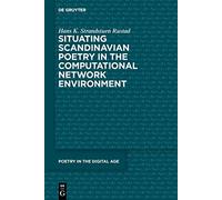 Situating Scandinavian Poetry in the Computational Network Environment: 2