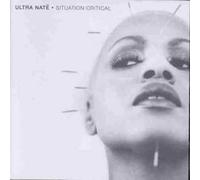 Situation Critical by Ultra Nate (1998-01-01)