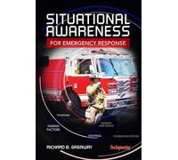 Situational Awareness for Emergency Response