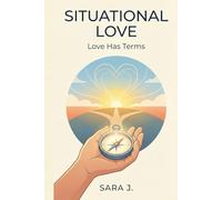 Situational Love: Love Has Terms