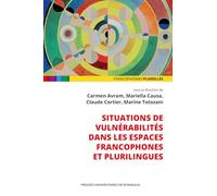 Situations de vulnérabilités dans les espaces francophones et plurilingues