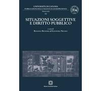 Situazioni soggettive e diritto pubblico
