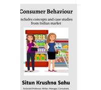 Situn Krushna Sahu Consumer Behaviour (Tascabile)