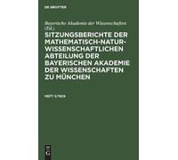 Sitzungsberichte Der Mathematisch-Naturwissenschaftlichen Abt (Copertina rigida)