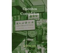 Siu Kam Wen Cuentos Completos (Tascabile)