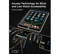 Siu Yue-Ting Ike Access Technology for Blind and Low Vision Access (Tascabile)