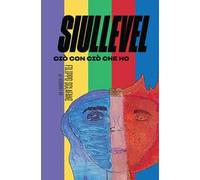 Siullevel. Ciò con ciò che ho