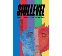 Siullevel. Isso com o que eu tenho