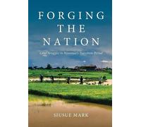 SiuSue Mark Forging the Nation (Tascabile)