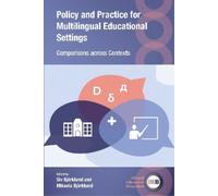 Siv Björklund Policy and Practice for Multilingual Educational Setti (Tascabile)