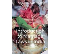 Siva Bose Introduction to Marriage Laws in India (Tascabile)