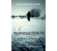 Siva Bose Introduction to Street Law in India (Tascabile)