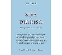 Śiva e Dioniso. La religione della natura e dell'eros