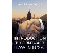 Siva Prasad Bose Introduction to Contract Law in India (Tascabile)